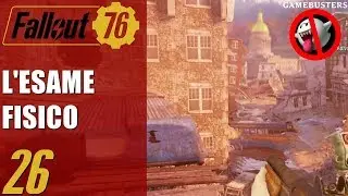 Fallout 76 #26 - L'esame fisico per gli Sputafuoco