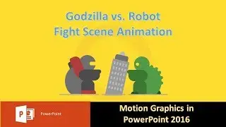 Освоение 2D-анимации в PowerPoint: битва Годзиллы против роботов