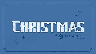 Christmas Eve at St. Marcus 2025