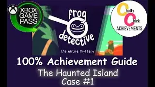 Frog Detective - Case 1 - The Entire Mystery - 100% Achievement Guide Game Pass 1080p