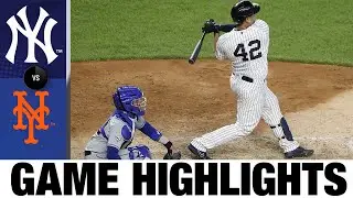 Gary Sanchez belts pinch-hit grand slam | Yankees-Mets Game Highlights 8/30/20