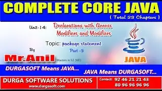 Core Java Declarations with Access Modifiers and Modifiers   package statement Part -3
