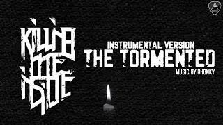 Tormented (Killing me Inside) Instrumen Karaoke Version