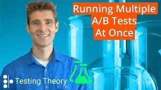 Multiple A/B Tests at Once?