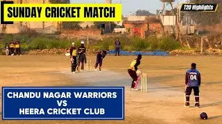 pichli haar ka badla || chandu nagar warriors vs heera club || t20 highlights #cricket 