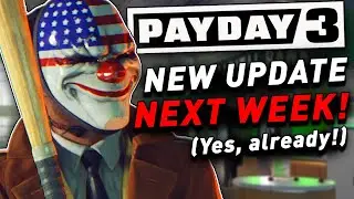 Payday 3 Update 15 Releases Next Week! &ndash; Free 