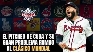 El pitcheo de Cuba y su gran problema rumbo al Cl&aacute;sico Mundial