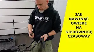 JAK NAWINĄĆ OWIJKĘ NA KIEROWNICĘ CZASOWĄ? [PORADNIK] [SPRZĘT]