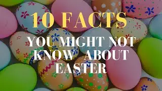 10 Surprising Facts About Easter You Didn't Know#easter #bible
