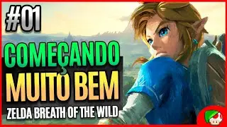 Zelda Breath of the Wild DETONADO 100% | Começando Bem: Great Plateau + Calamity Ganon  #01