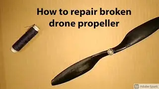 How to repair broken drone propeller and reuse it | 100% working | Easy method