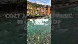 Positive Autumn Jazz 2024 | Cozy Jazz Piano Music in Coffee Shop Ambience | Study, Work #jazz #music