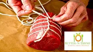How to Truss and Tie a Butchers / Chefs Knot for the Perfect Roast