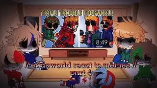 //eddsworld react to memes//[Part 4]TomTord💙❤️MattEdd💜💚 +Friday night funkin