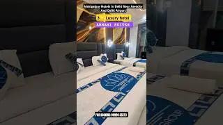 Mahipalpur Hotels in Delhi Near AerocityAnd Delhi Airport #delhiairport #hotels#delhihotels