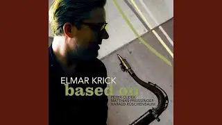 Mrs. C.K. (feat. Peter Cudek, Matthias Preissinger & Harald R&uuml;schenbaum)
