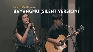 Daisy Hera - Bayangmu (Silent Version) Live at Coffeewar 2024
