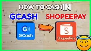 GCash ShopeePay Transfer | How to Send from GCash to Shopee Online [FREE]