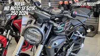 Nueva Mb Motos Sf 501r 250 2024😱 // &iexcl;Ahora si bajo de Precio!🔥 // Vale la Pena Comprarla💯