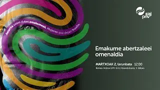 EAJ-PNVren omenaldia aztarna utzi diguten emakume guztiei