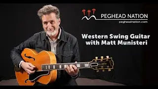 Peghead Nation's Western Swing Guitar course with Matt Munisteri