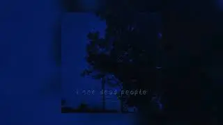 my head is empty - i see dead people