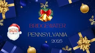 РОЖДЕСТВО В БРИДЖУОТЕРЕ, ПЕНСИЛЬВАНИЯ (2025 4K 📽) 🎅🏻🎄🤶🏻