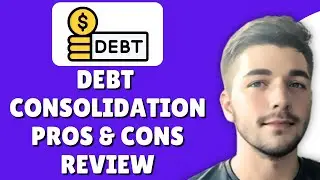 Debt Consolidation Program (Pros & Cons Full Review) Is Good Or Bad?