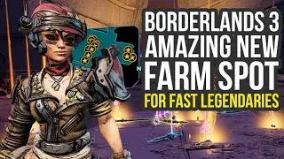 Borderlands 3 Legendary Farming - Amazing New Easy Farm Spot For Legendaries (BL3 Legendary Farm)