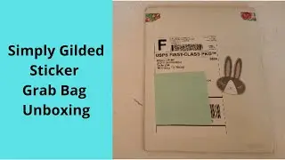 Simply Gilded Sticker Grab Bag Unboxing