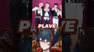 WHO IS PLAVE?!!