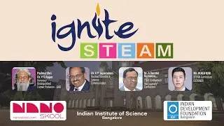IGNITE - A STEAM Workshop by Nanoskool & Indian Development Foundation at IISc Bangalore