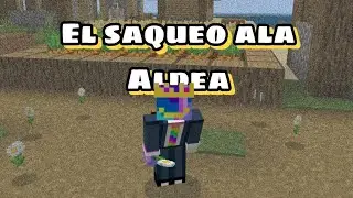 El saque ala Aldea : minecraft #1