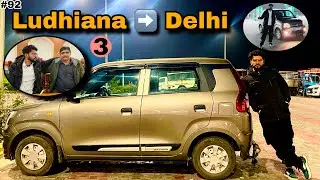 Ludhiana to Delhi/road trip by car in India/best road trip in India/best car for long drive in India