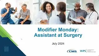 Modifier Monday - Assistant at Surgery Modifiers