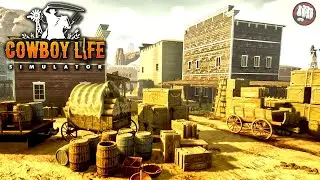 Becoming A Cowboy | Cowboy Life Simulator | First Look