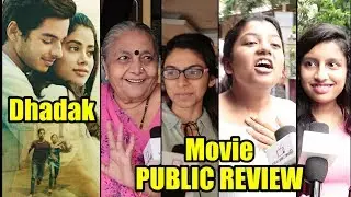 Dhadak Public Review | First Day First Show Review | Ishaan Khattar & Jhanvi Kapoor