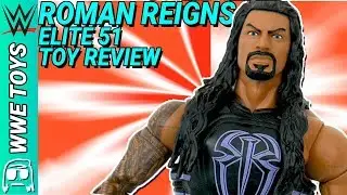 Roman Reigns WWE Toy Elite 51 Mattel Unboxing & Review!!