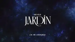 Jorge Cuellar - Jard&iacute;n (Lyric Visualizer)