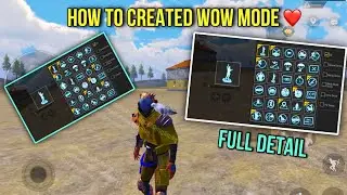 How to Create WOW Mode MAP Full Detail