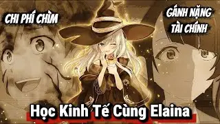 Lớp Học Sinh Tồn Của Elaina Về Cắt Lỗ Và Quản Trị Rủi Ro | MAJO NO TABITABI