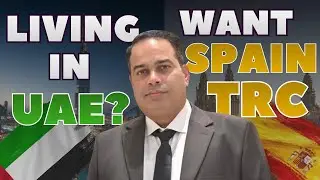 Spain TRC Card While Living in UAE | Is It Possible? Complete Guidance