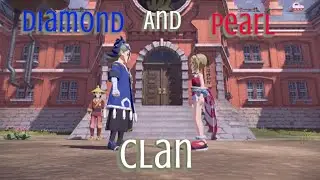 Diamond and Pearl Clan | Pokemon Legends Arceus | Part 4