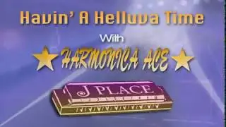 Helluva' Time ~  J Place Band