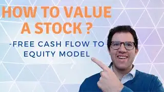 How to Value a Stock - Free Cash Flow to Equity FCFE Model