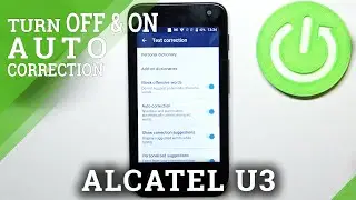 How to Enable Autocorrection on ALCATEL U3 &ndash; Activate Text Correction Options