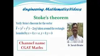 Stoke's theorem| Vector integration|Vector calculus|18MAT21|21MAt21| Suresh Biradar| CGAT Maths|VTU