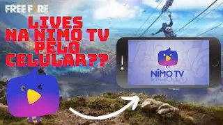 Como fazer LIVES NA NIMO TV PELO CELULAR!! F&Aacute;CIL EP-2