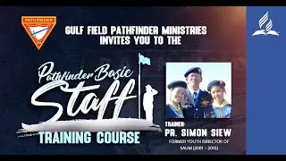 Pathfinder Basic Staff Training Course - 15. The Merit System and The Affirmation of Staff