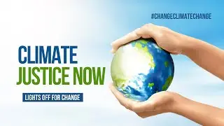 Climate Justice Now: Fighting for Equity in a Changing World